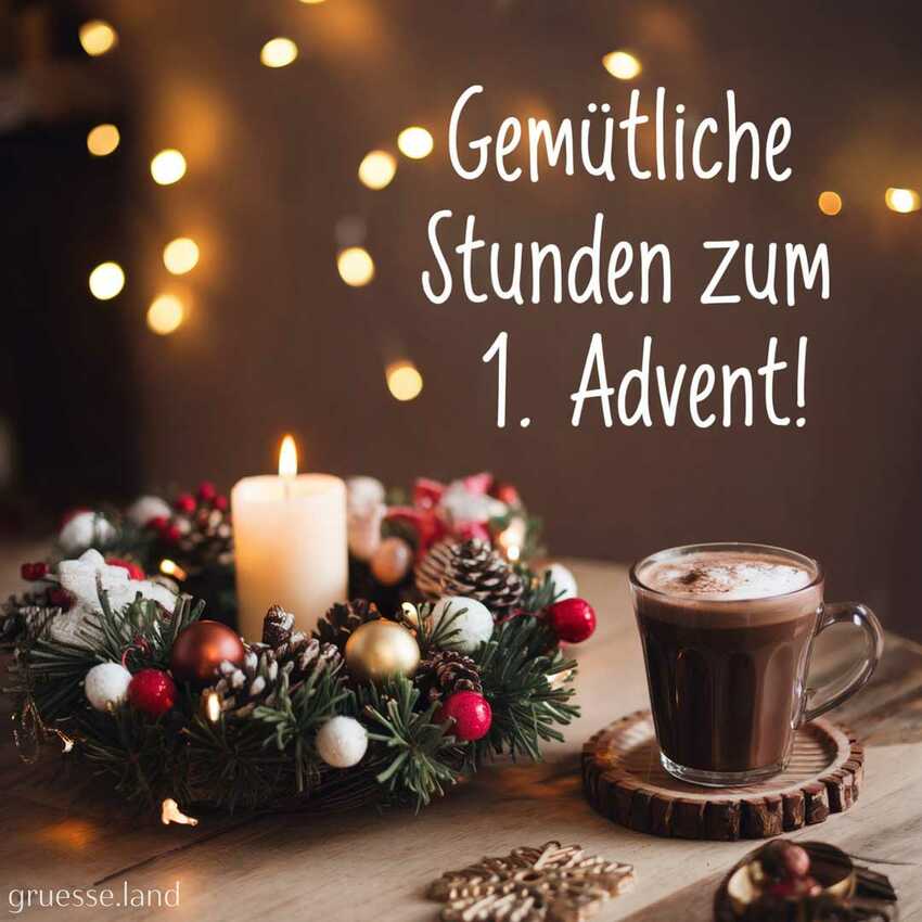 1. Advent Grüße & Karten – Wünsche und Grußkarten für den ersten Advent ...