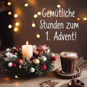 Gemütliche Stunden zum 1. Advent