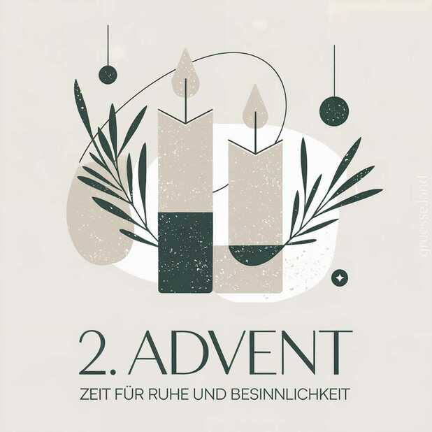 2. Advent – Zeit für Ruhe und Besinnlichkeit