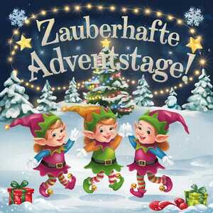 Zauberhafte Adventstage