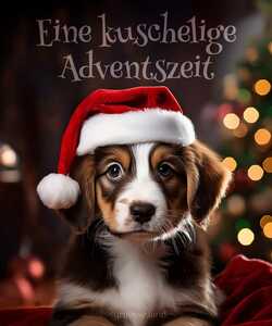 Niedliche Adventsgrüße - Liebevolle Grüße & Karten für die Adventszeit