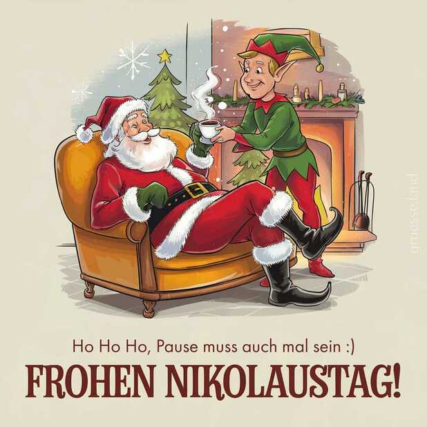 Ho Ho Ho, Pause muss auch mal sein! Frohen Nikolaustag!